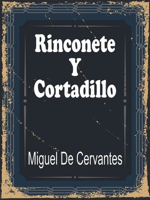 cover image of Rinconete y Cortadillo